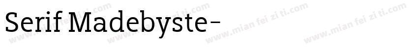 Serif Madebyste字体转换
